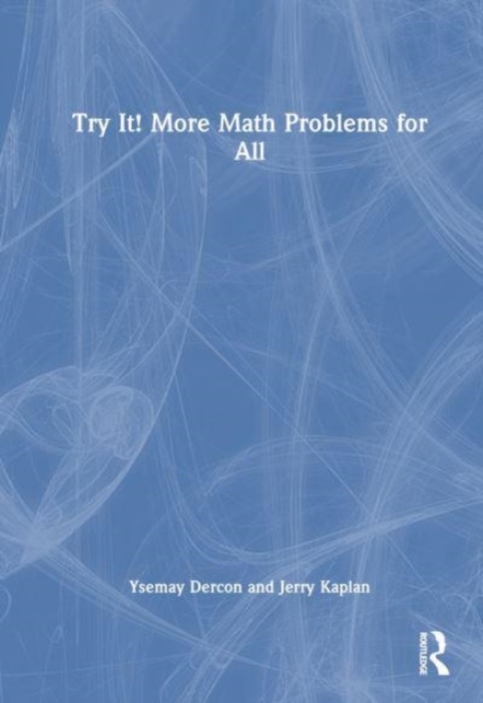 Try It! More Math Problems for All, Hardback Book