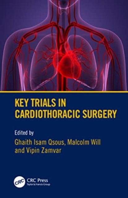 Key Trials in Cardiothoracic Surgery, Paperback / softback Book