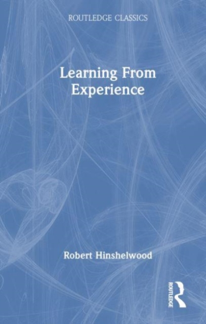 Learning From Experience, Hardback Book