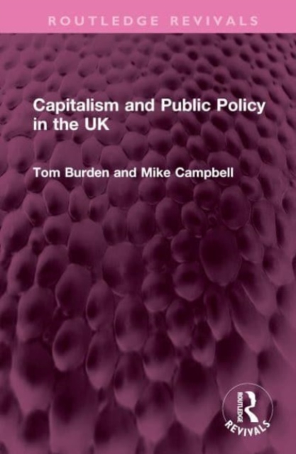 Capitalism and Public Policy in the UK, Hardback Book