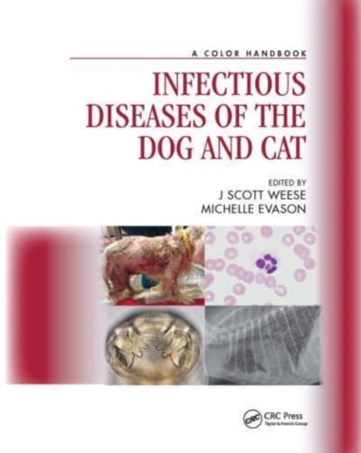 Infectious Diseases of the Dog and Cat : A Color Handbook, Paperback / softback Book