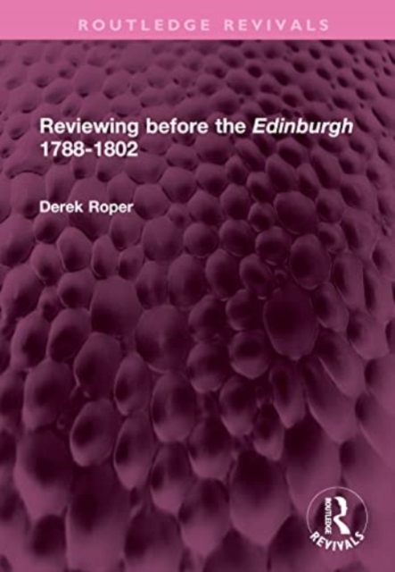 Reviewing before the Edinburgh 1788-1802, Hardback Book
