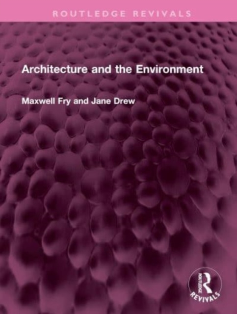 Architecture and the Environment, Hardback Book