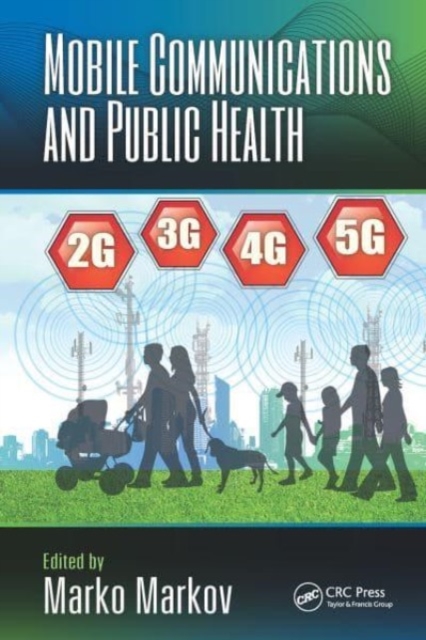 Mobile Communications and Public Health, Paperback / softback Book