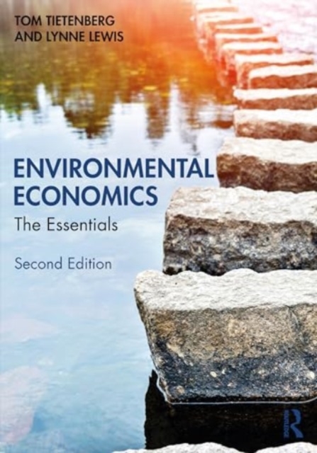 Environmental Economics : The Essentials, Paperback / softback Book