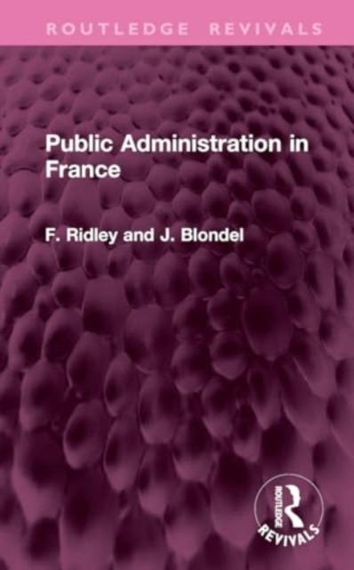 Public Administration in France, Hardback Book