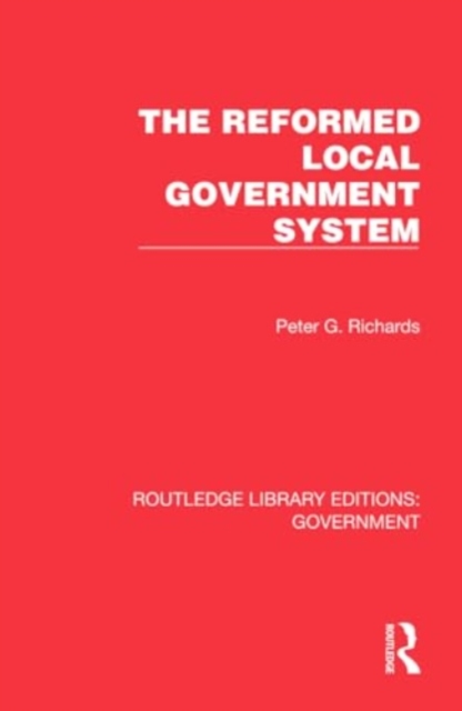 The Reformed Local Government System, Hardback Book