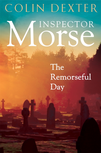 The Remorseful Day, Paperback / softback Book