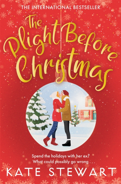 The Plight Before Christmas : The Ultimate Feel Good Festive Romance, EPUB eBook
