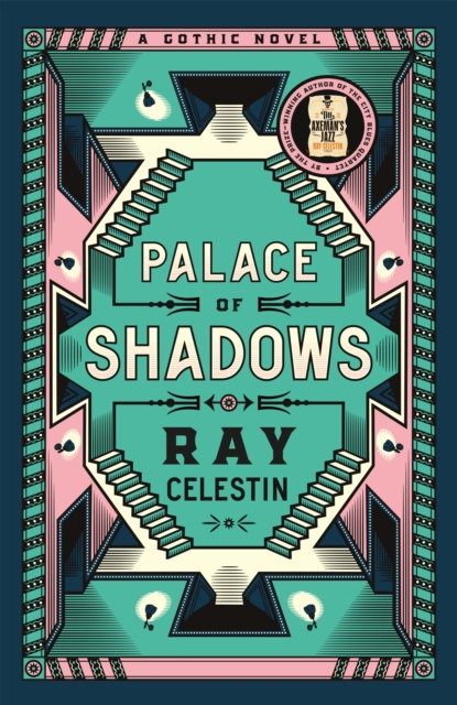 Palace of Shadows : A Spine-Chilling Gothic Thriller from the Author of the City Blues Quartet, EPUB eBook