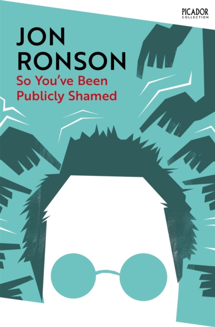 So You've Been Publicly Shamed, Paperback / softback Book