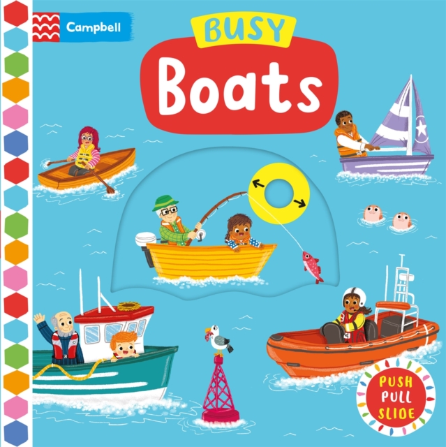 Busy Boats : A Push Pull and Slide Book, Board book Book