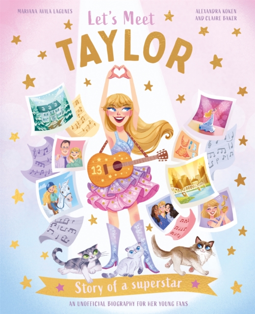 Let's Meet Taylor : Story of a superstar, EPUB eBook