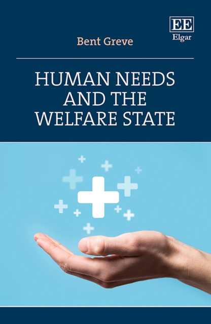 Human Needs and the Welfare State, PDF eBook