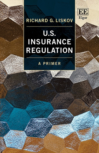 U.S. Insurance Regulation : A Primer, PDF eBook