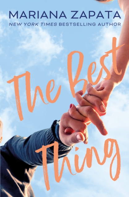 The Best Thing : From the author of the sensational TikTok hit, FROM LUKOV WITH LOVE, and the queen of the slow-burn romance!, Paperback / softback Book
