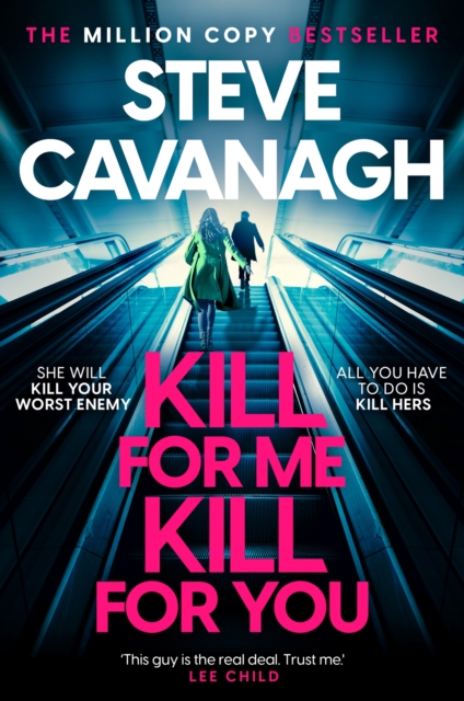 Kill For Me Kill For You : THE INSTANT TOP FIVE SUNDAY TIMES BESTSELLER, Hardback Book