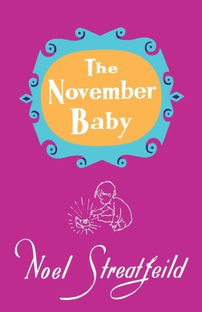 The November Baby, Hardback Book