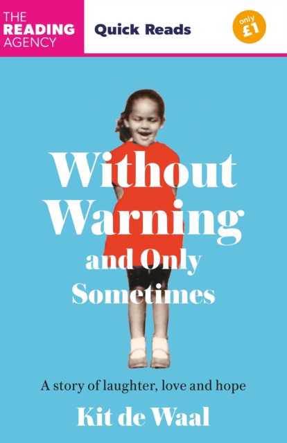 Without Warning and Only Sometimes : Quick Reads 2024, EPUB eBook