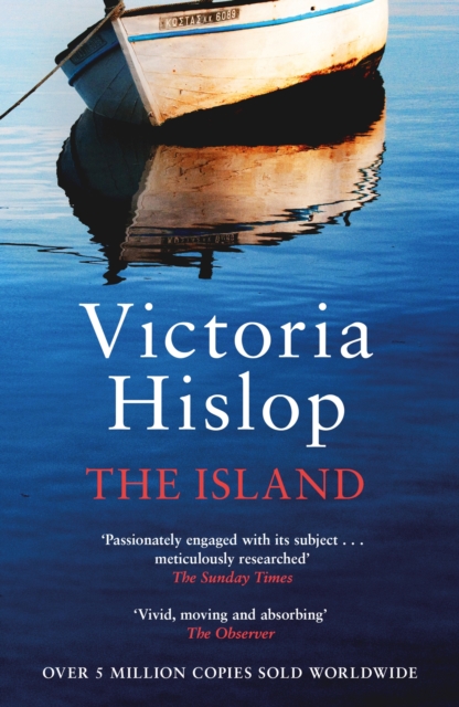 The Island : The million-copy Number One bestseller 'A moving and absorbing holiday read', Paperback / softback Book