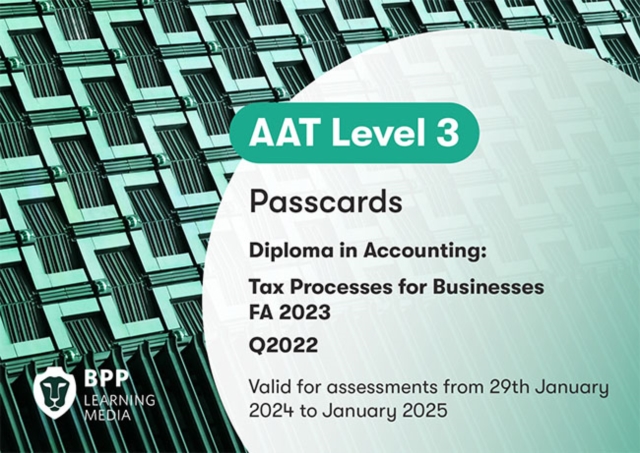AAT Tax Processes for Businesses : Passcards, Spiral bound Book