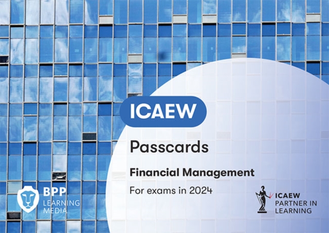 ICAEW Financial Management : Passcards, Spiral bound Book