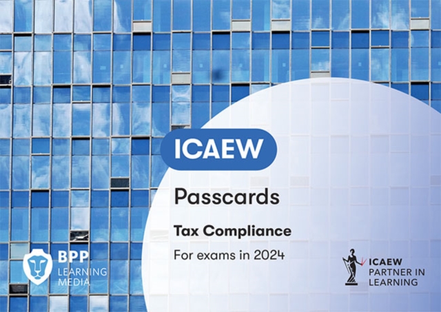 ICAEW Tax Compliance : Passcards, Spiral bound Book