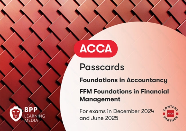 FIA Foundations in Financial Management FFM : Passcards, Spiral bound Book