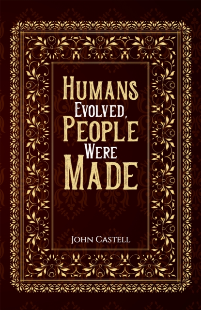 Humans Evolved, People Were Made, EPUB eBook