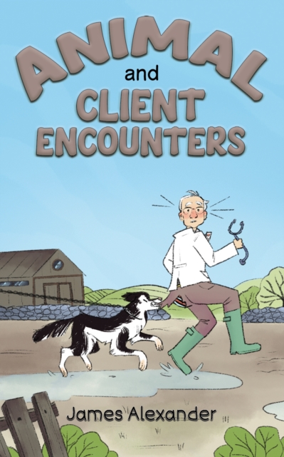 Animal and Client Encounters, Paperback / softback Book