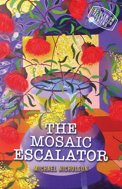 The Mosaic Escalator, Paperback / softback Book