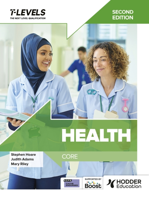 Health T Level: Core Second Edition, Paperback / softback Book