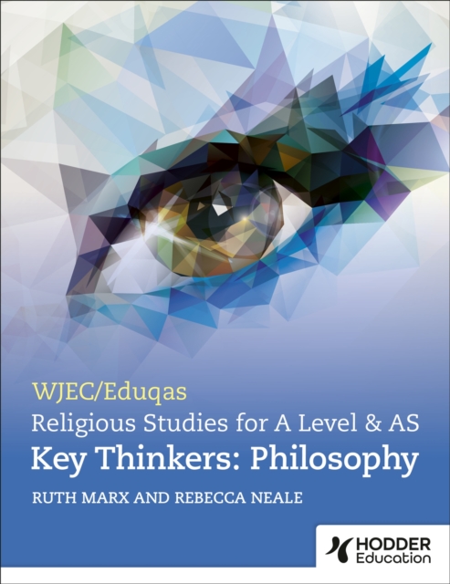 WJEC/Eduqas A Level Religious Studies Key Thinkers: Philosophy, EPUB eBook