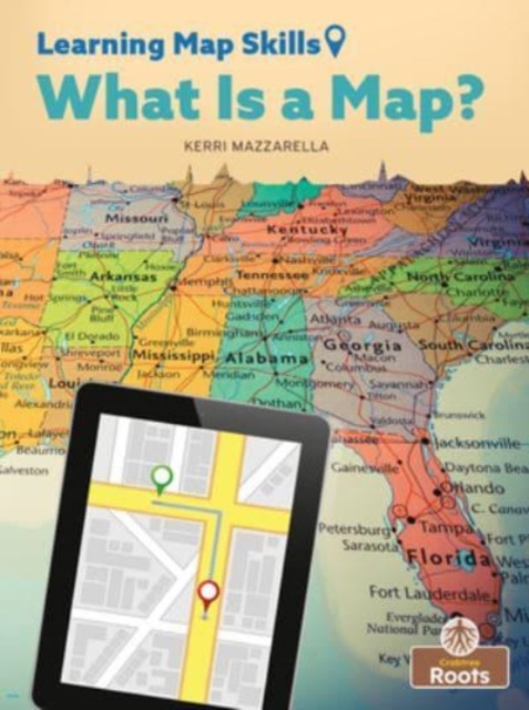 What Is a Map?, Paperback / softback Book