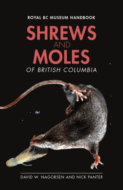 Shrews and Moles of British Columbia, Paperback / softback Book