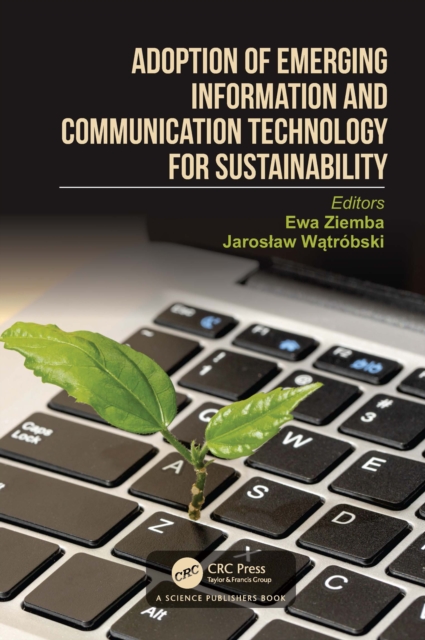 Adoption of Emerging Information and Communication Technology for Sustainability, PDF eBook