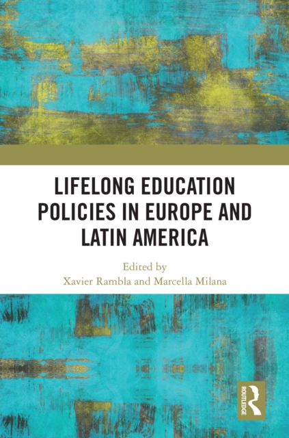 Lifelong Education Policies in Europe and Latin America, EPUB eBook