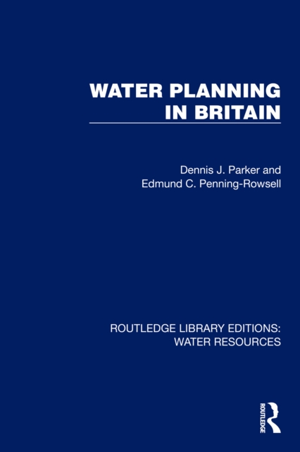 Water Planning in Britain, EPUB eBook