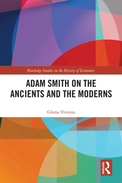 Adam Smith on the Ancients and the Moderns, EPUB eBook