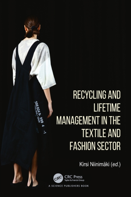 Recycling and Lifetime Management in the Textile and Fashion Sector, PDF eBook
