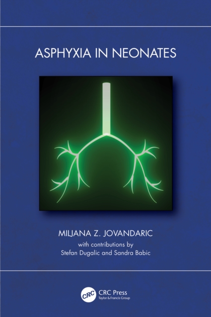 Asphyxia in Neonates, EPUB eBook