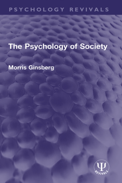The Psychology of Society, PDF eBook