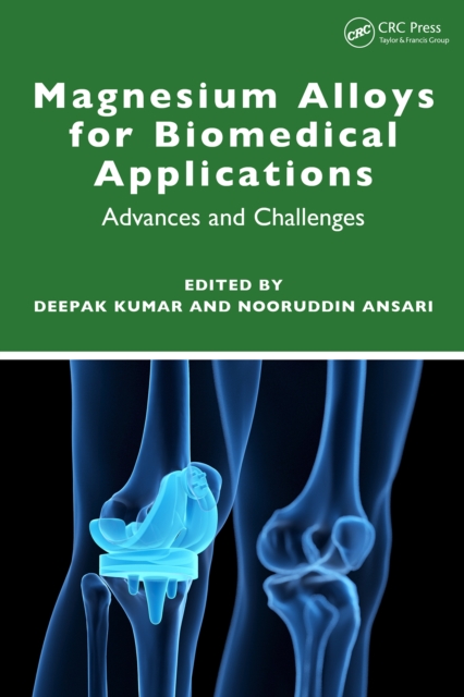 Magnesium Alloys for Biomedical Applications : Advances and Challenges, EPUB eBook
