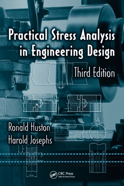 Practical Stress Analysis in Engineering Design, EPUB eBook