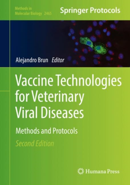 Vaccine Technologies for Veterinary Viral Diseases : Methods and Protocols, Hardback Book