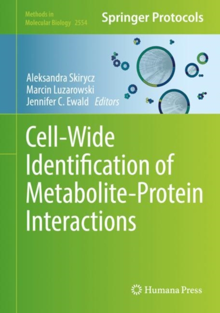 Cell-Wide Identification of Metabolite-Protein Interactions, Hardback Book