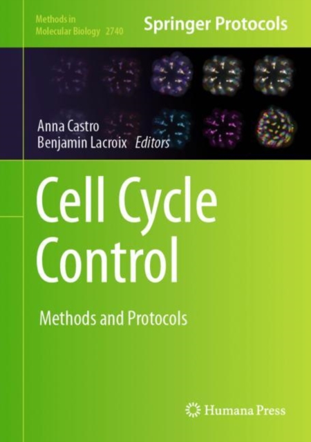 Cell Cycle Control : Methods and Protocols, Hardback Book