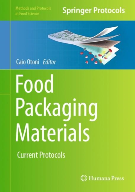 Food Packaging Materials : Current Protocols, Hardback Book