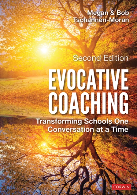 Evocative Coaching : Transforming Schools One Conversation at a Time, PDF eBook