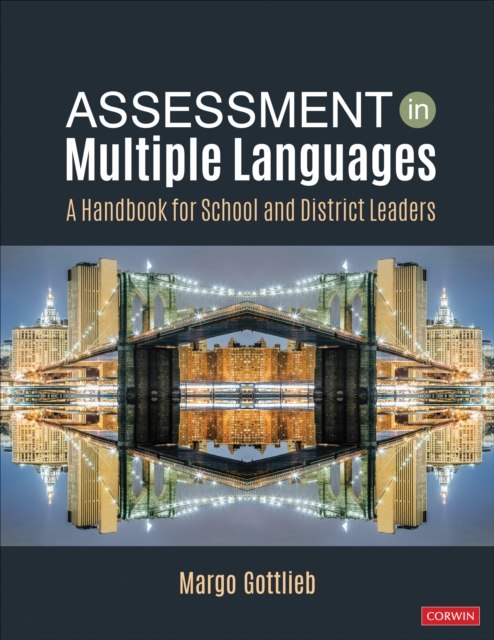 Assessment in Multiple Languages : A Handbook for School and District Leaders, PDF eBook
